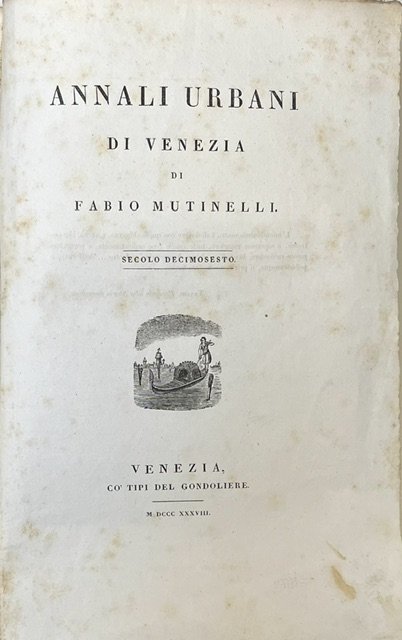 Annali Urbani di Venezia. Secolo decimosesto | Immagine principale