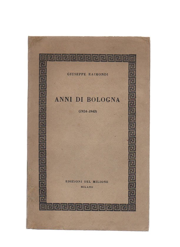 Anni di Bologna (1924-1943)