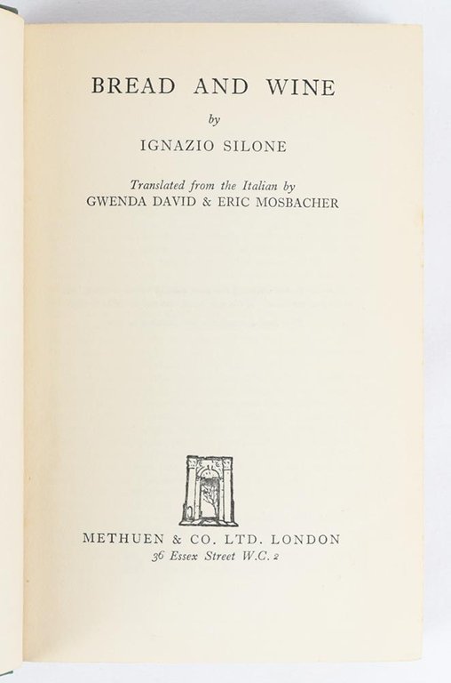 Bread and Wine [Pane e vino] by Ignazio Silone. Translated …