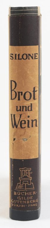 Brot und Wein [Pane e vino]. Roman [BÜCHERGILDE GUTENBERG]