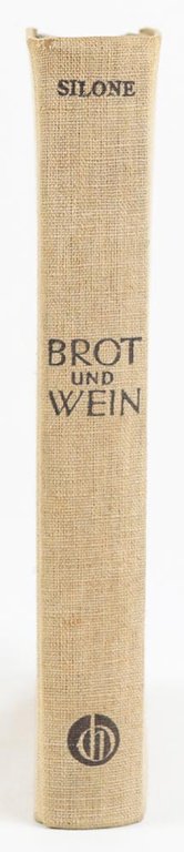 Brot und Wein. Roman [OPRECHT] [Pane e vino]