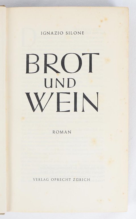 Brot und Wein. Roman [OPRECHT] [Pane e vino]