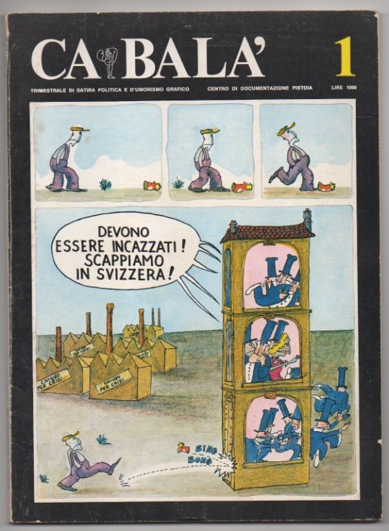 Ca Bala’. Trimestrale di satira politica e d’umorismo grafico