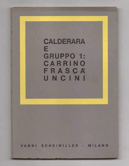 Calderara e gruppo 1: Carrino Frascà Uncino