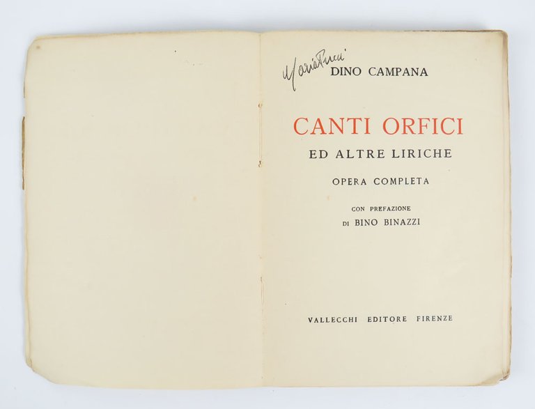 Canti orfici ed altre liriche. Opera completa con prefazione di …