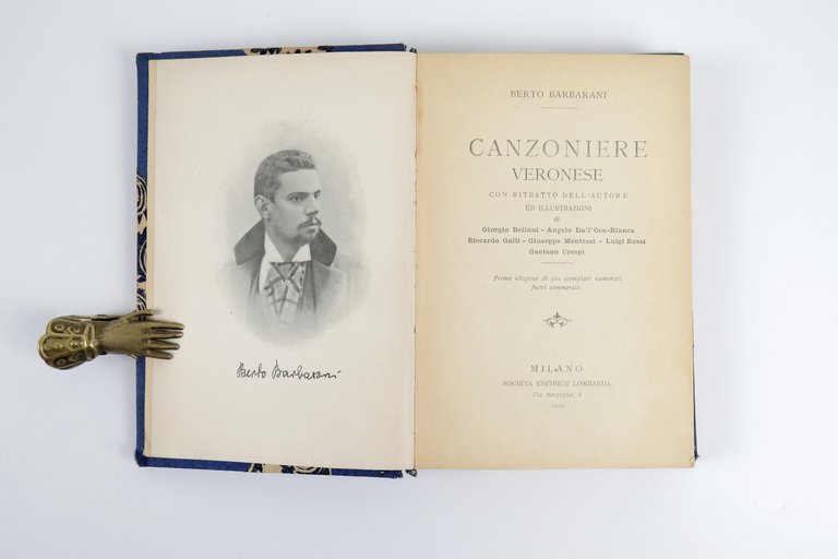 Canzoniere veronese. Con ritratto dell’autore ed illustrazioni di Giorgio Belloni …