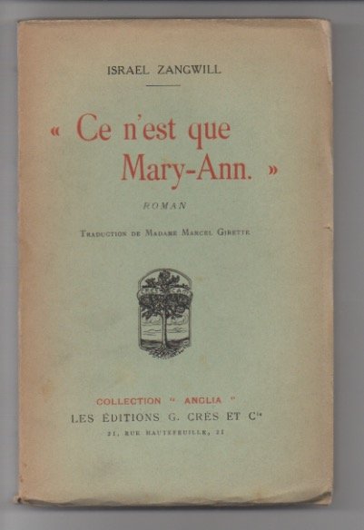 «Ce n’est que Mary-Ann.» Roman. Traduction de Madame Marcel Girette.