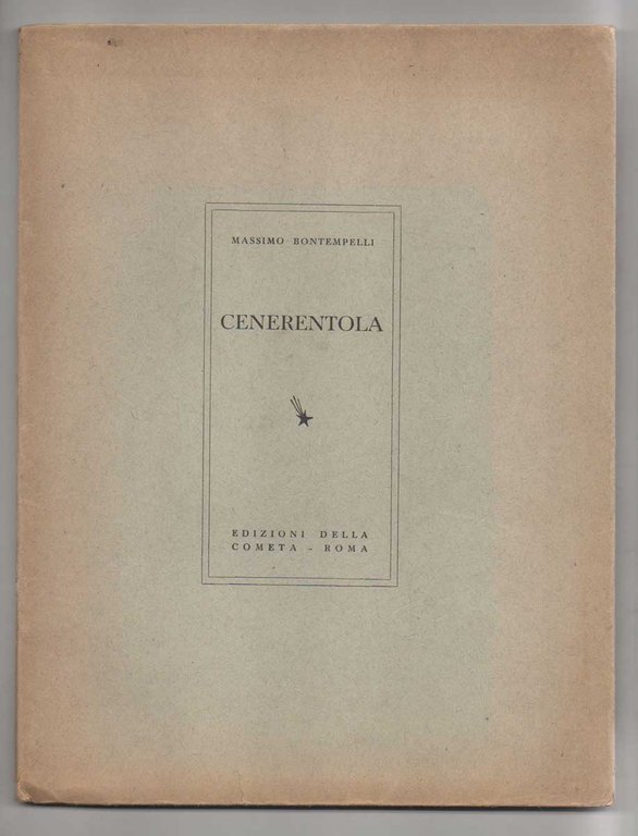 Cenerentola. Spettacolo in tre atti (cinque quadri)