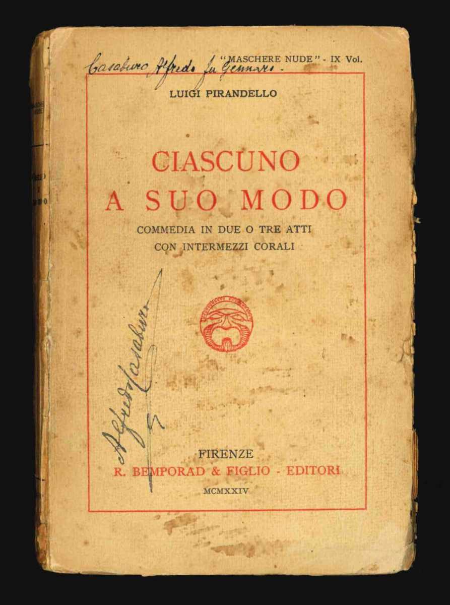 Ciascuno a suo modo. Commedia in due o tre atti …