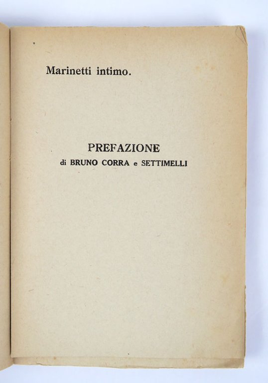 Come si seducono le donne. Con prefazione di Bruno Corra …