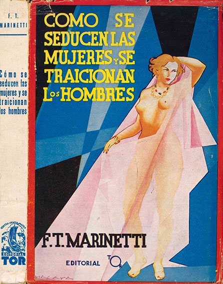 Como se seducen las mujeres y se traicionan los hombres …