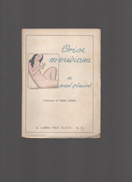 Crisi meridiana [Partage de midi]