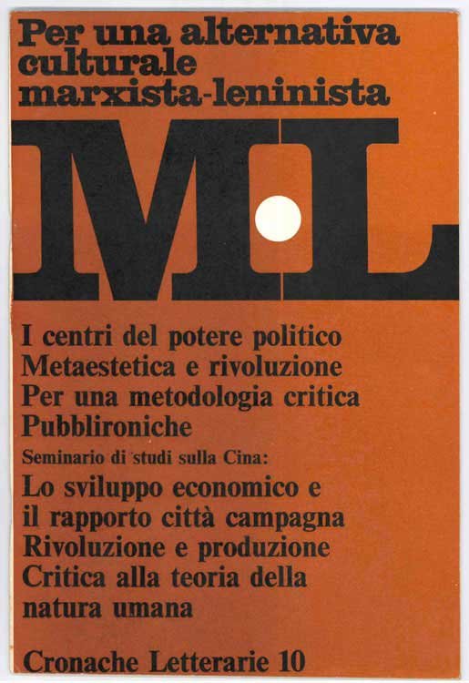 Cronache letterarie. Per una alternativa culturale marxista-leninista