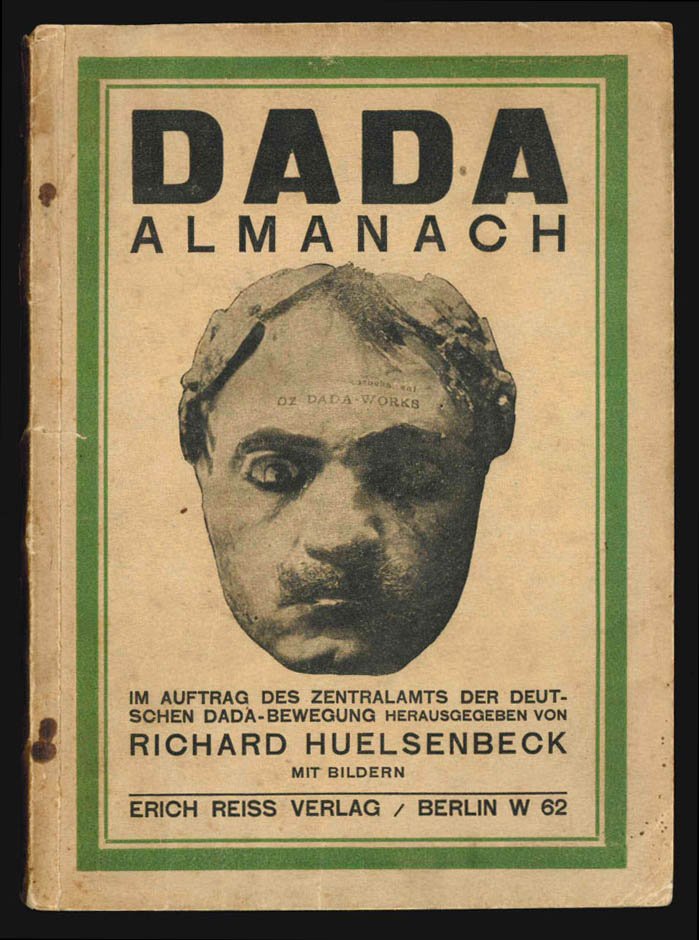 Dada Almanach. Im Auftrag des Zentralamts der deutschen Dada-Bewegung. Herausgegeben …