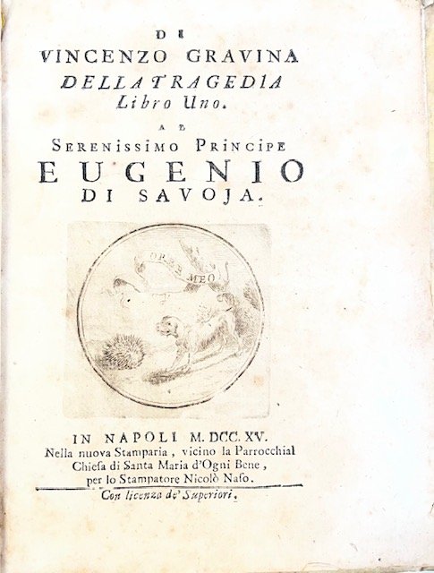 Della tragedia libro uno. Al serenissimo principe Eugenio di Savoja | Immagine principale