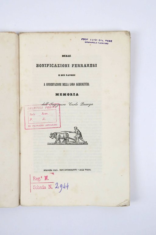 Delle bonificazioni ferraresi e dei lavori a conservazione della loro …