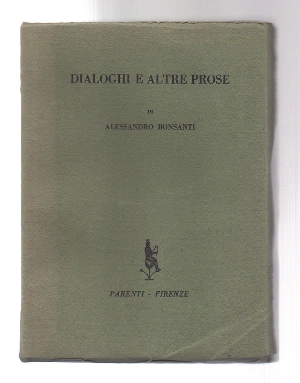 Dialoghi e altre prose