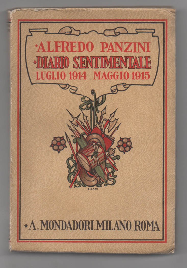 Diario sentimentale. Dal luglio 1914 al maggio 1915