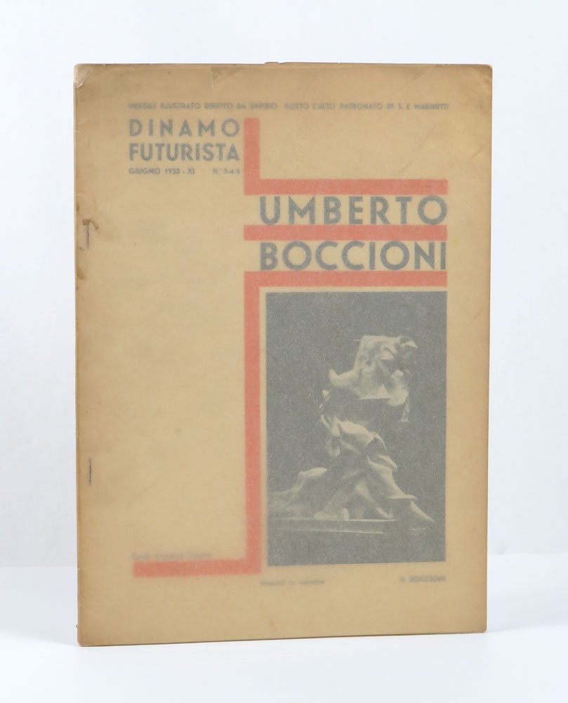 Dinamo futurista. Anno I° - N. 3-4-5 [Numero speciale . …