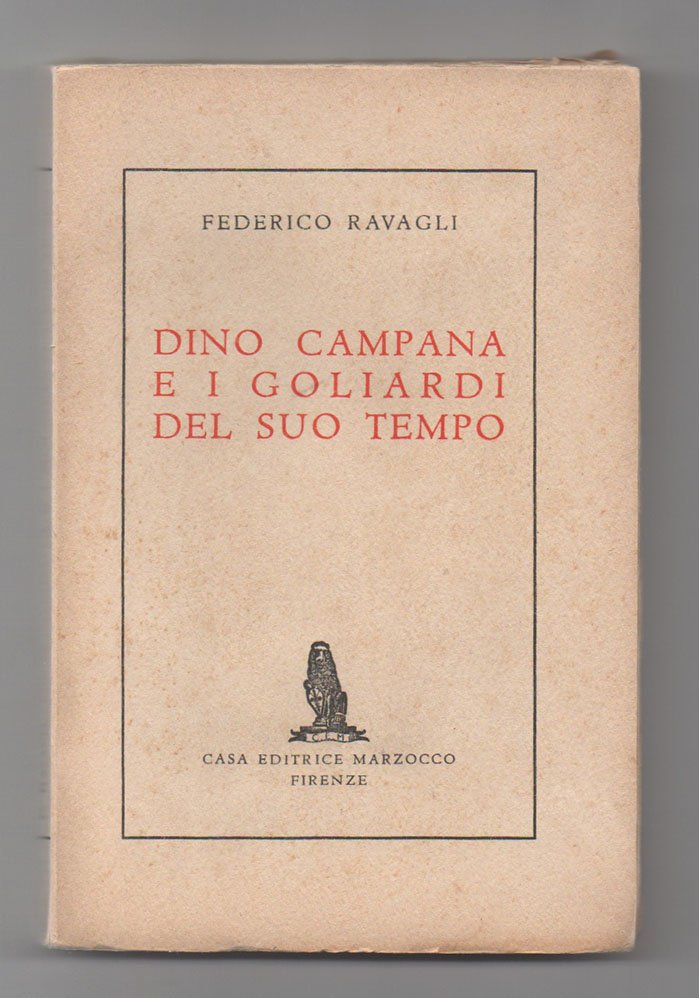 Dino Campana e i goliardi del suo tempo (1911 - …