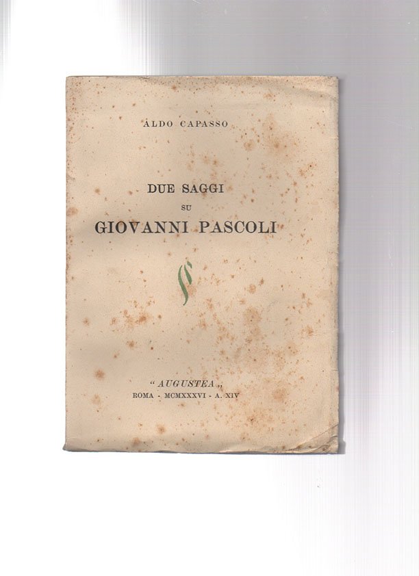 Due saggi su Giovanni Pascoli