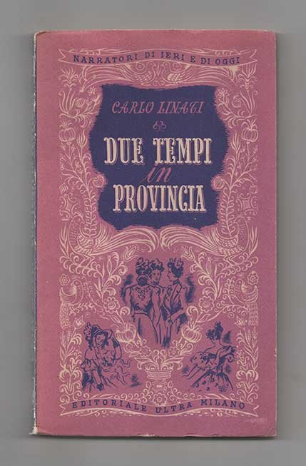 Due tempi in provincia. Cupido fra gli alambicchi. Barbogeria