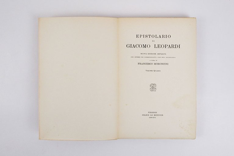 Epistolario di Giacomo Leopardi. Nuova edizione ampliata con lettere dei …