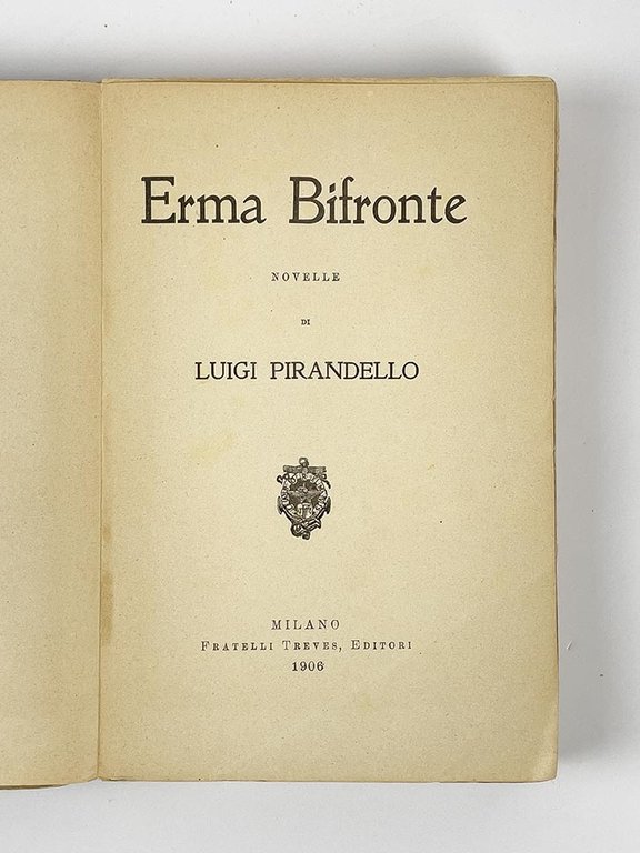 Erma Bifronte. Novelle di Luigi Pirandello