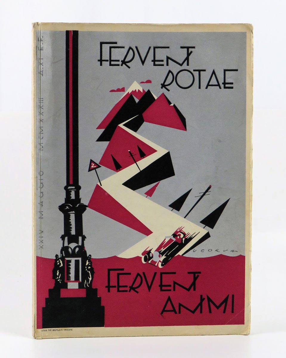 “ Fervent Rotae . . Fervent Animi ”. In memoria …