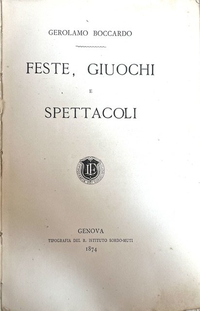 Feste, giuochi e spettacoli. | Immagine principale