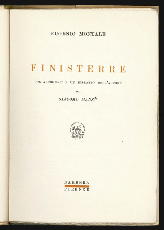 Finisterre. Con autografi e un ritratto dell’autore di Giacomo Manzù