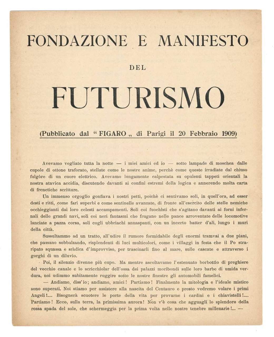 Fondazione e manifesto del futurismo (Pubblicato dal «Figaro» di Parigi …