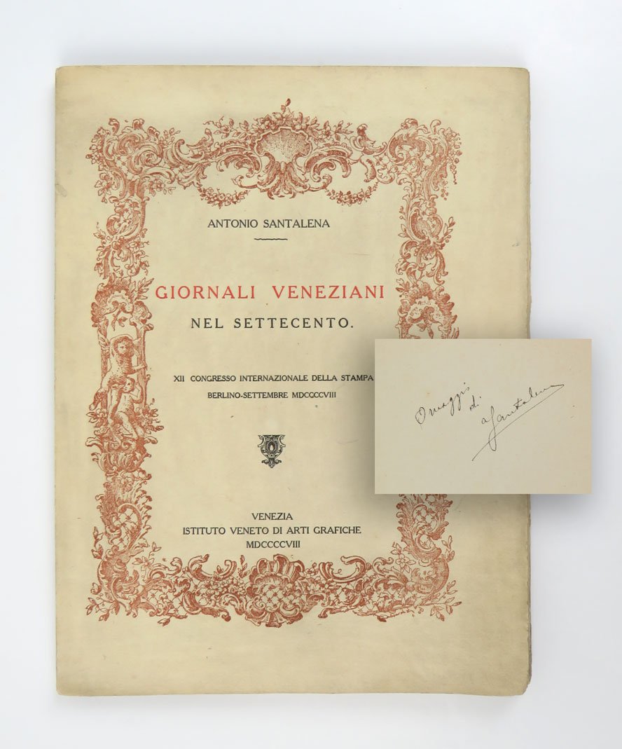 Giornali veneziani nel Settecento. XII Congresso internazionale della stampa Berlino …