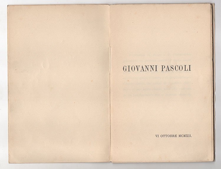 Giovanni Pascoli. VI ottobre MCMXII [Parole pronunziate nella sala della …