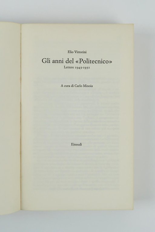 Gli anni del Politecnico. Lettere 1945 - 1951. A cura …