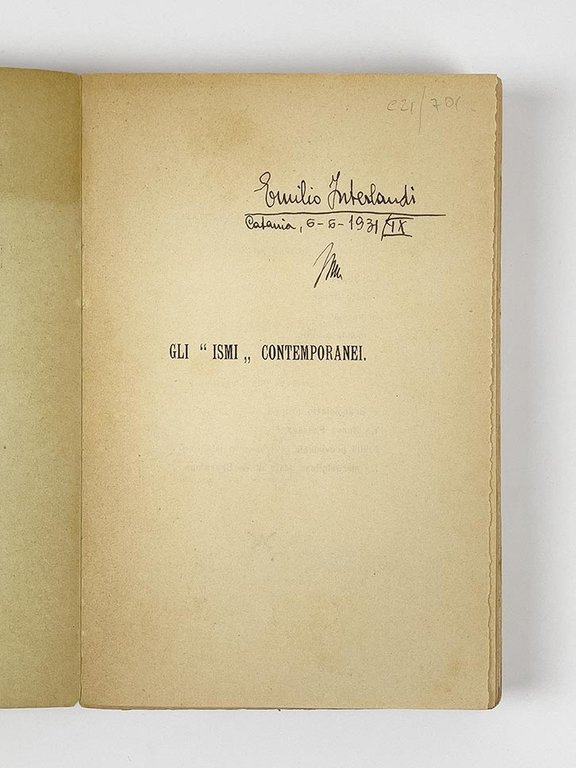 Gli «ismi» contemporanei (Verismo, Simbolismo, Idealismo, Cosmopolitismo) ed altri saggi …