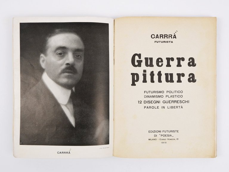 Guerrapittura [Guerra pittura]. Futurismo Politico. Dinamismo Plastico. 12 Disegni guerreschi. …