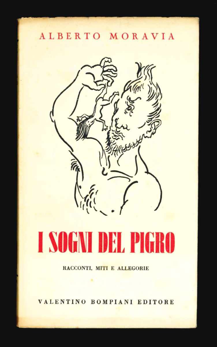 I sogni del pigro. Racconti [surrealisti e satirici], miti e …