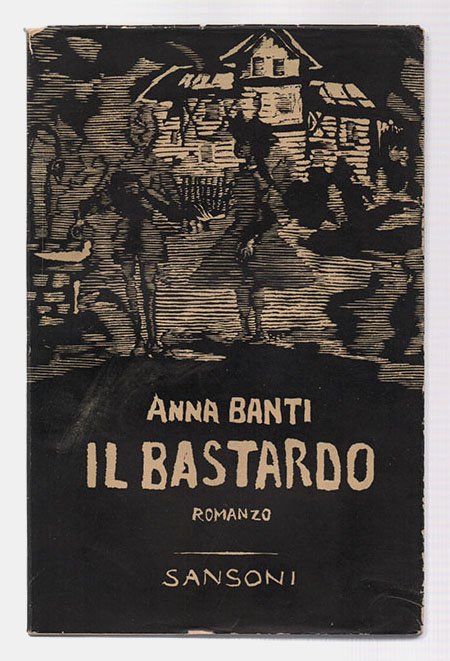 Il bastardo. Romanzo