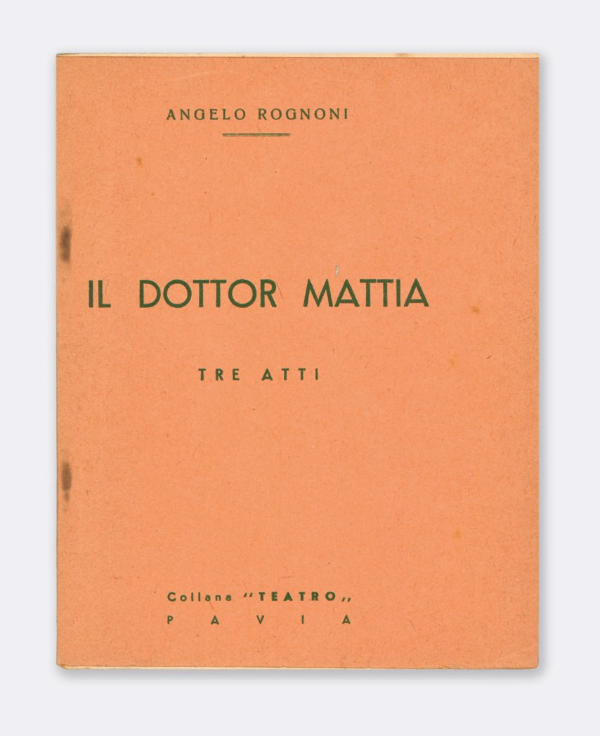 Il dottor Mattia. Tre atti | Immagine principale