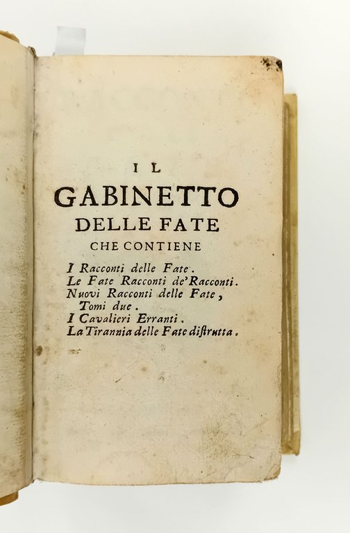 Il gabinetto delle fate che contiene: Racconti delle fate; Le …