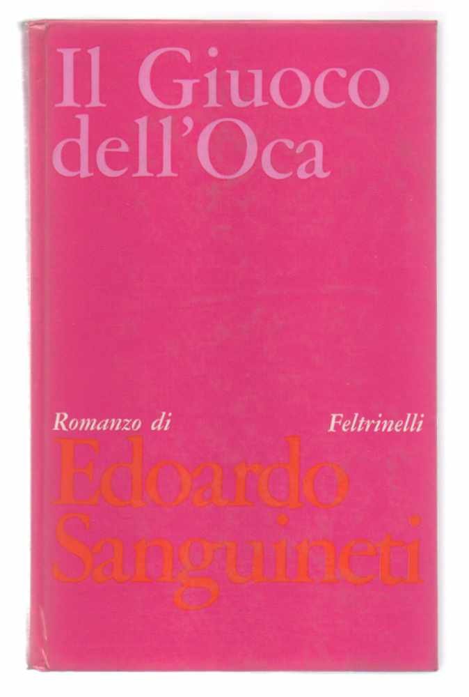 Il Giuoco [gioco] dell'Oca. Romanzo