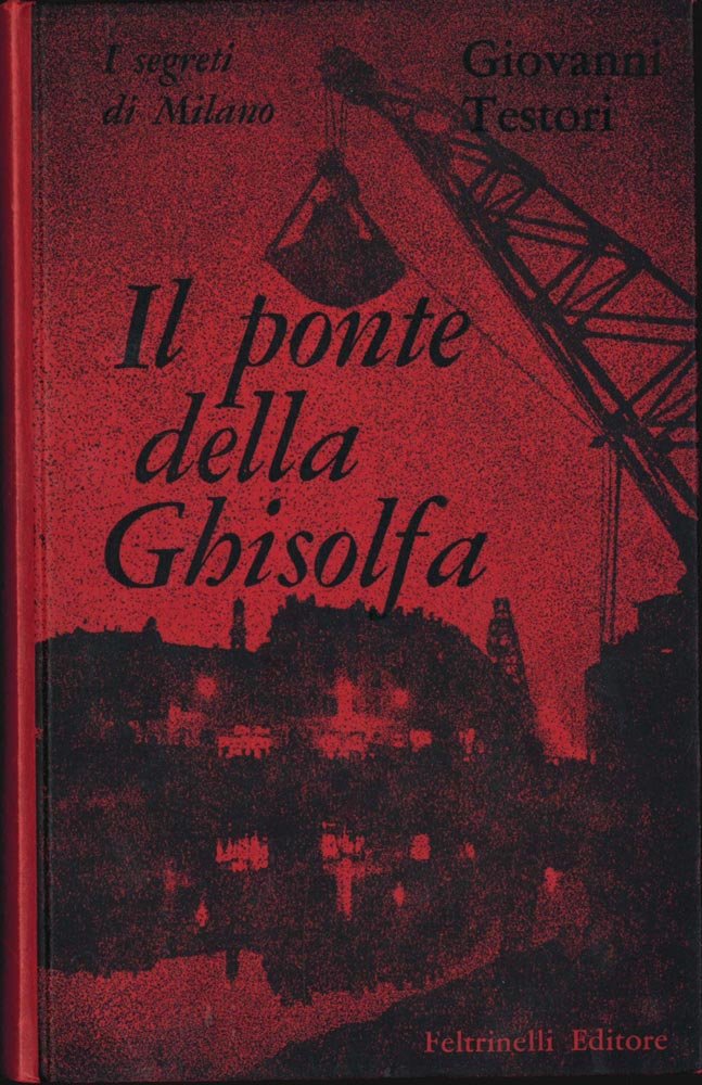 Il ponte della Ghisolfa. I segreti di Milano | Immagine principale