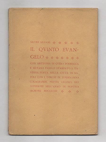Il quinto evangelo con antifona di Guido Podrecca e Silvano …