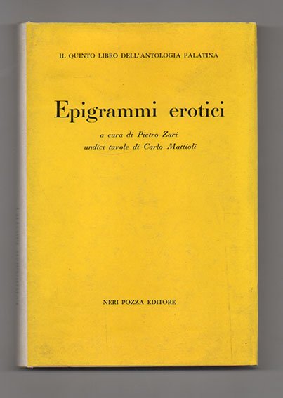 Il Quinto Libro dell'«Antologia Palatina». Epigrammi Erotici. A cura di …