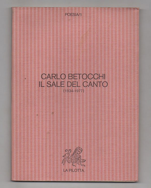 Il sale del canto (1934-1977)