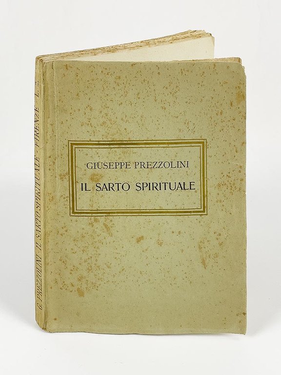 Il sarto spirituale. Mode e figurini per le anime della …