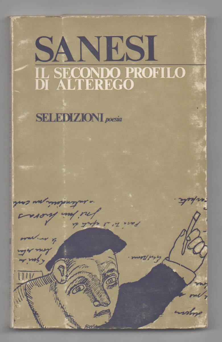 Il secondo profilo di alterego. Seguito da cinque poesie inedite …