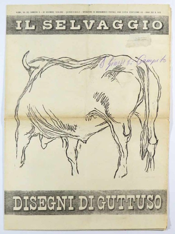 Il Selvaggio. Battagliero fascista [il sottotitolo varia] | Immagine Gallery 5