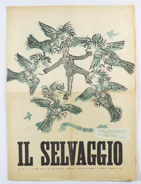 Il Selvaggio. Battagliero fascista [il sottotitolo varia] | Immagine Gallery 6